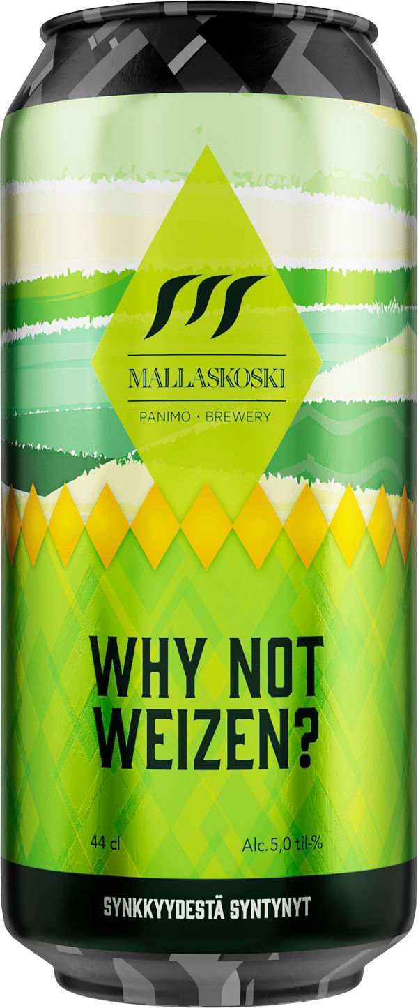 Mallaskoski Why Not Weizen? tölkki